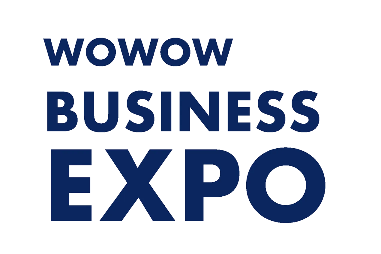 WOWOW BUSINESS EXPO